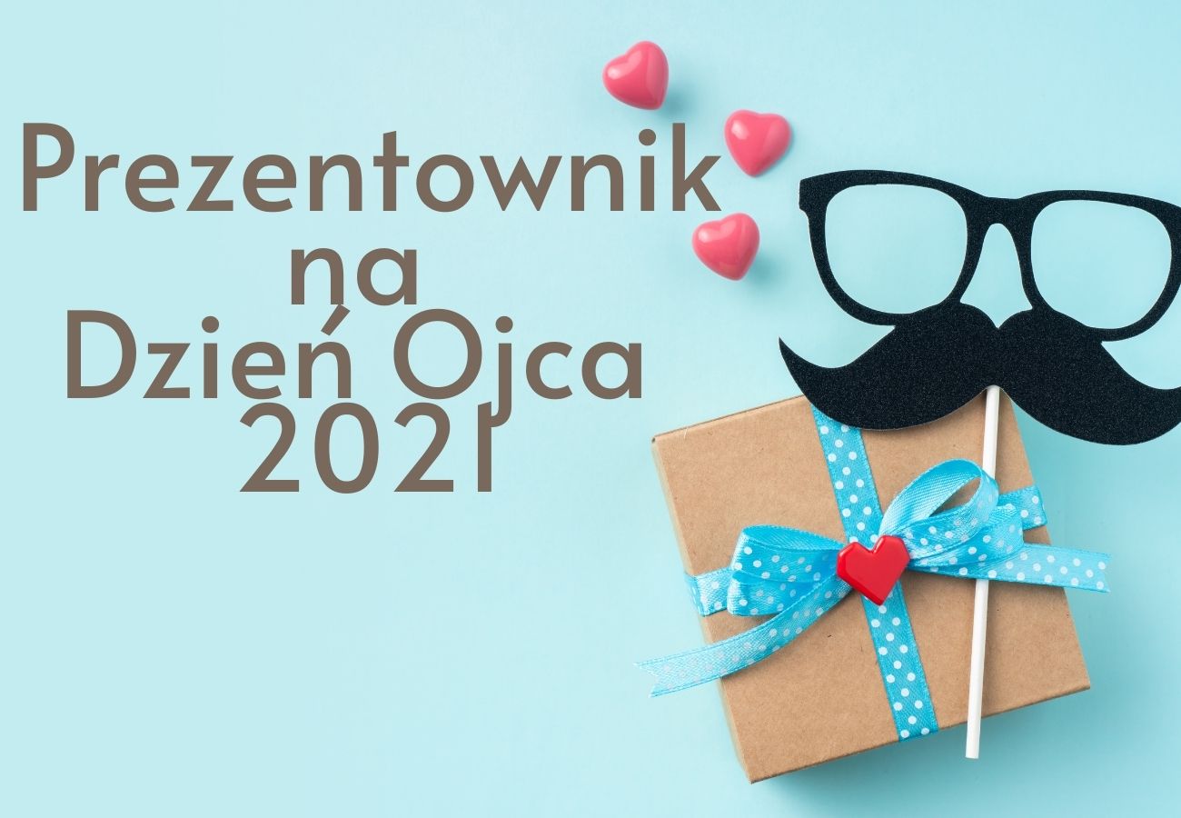 Prezentownik na Dzień Ojca