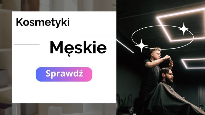 Kosmetyki męskie